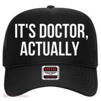 It's Doctor Actually Funny PHD Hat thumb 0