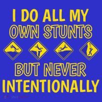 I Do All My Own Stunts Accident Prone Clumsy Get Well Funny Gift Hoodie thumb 7