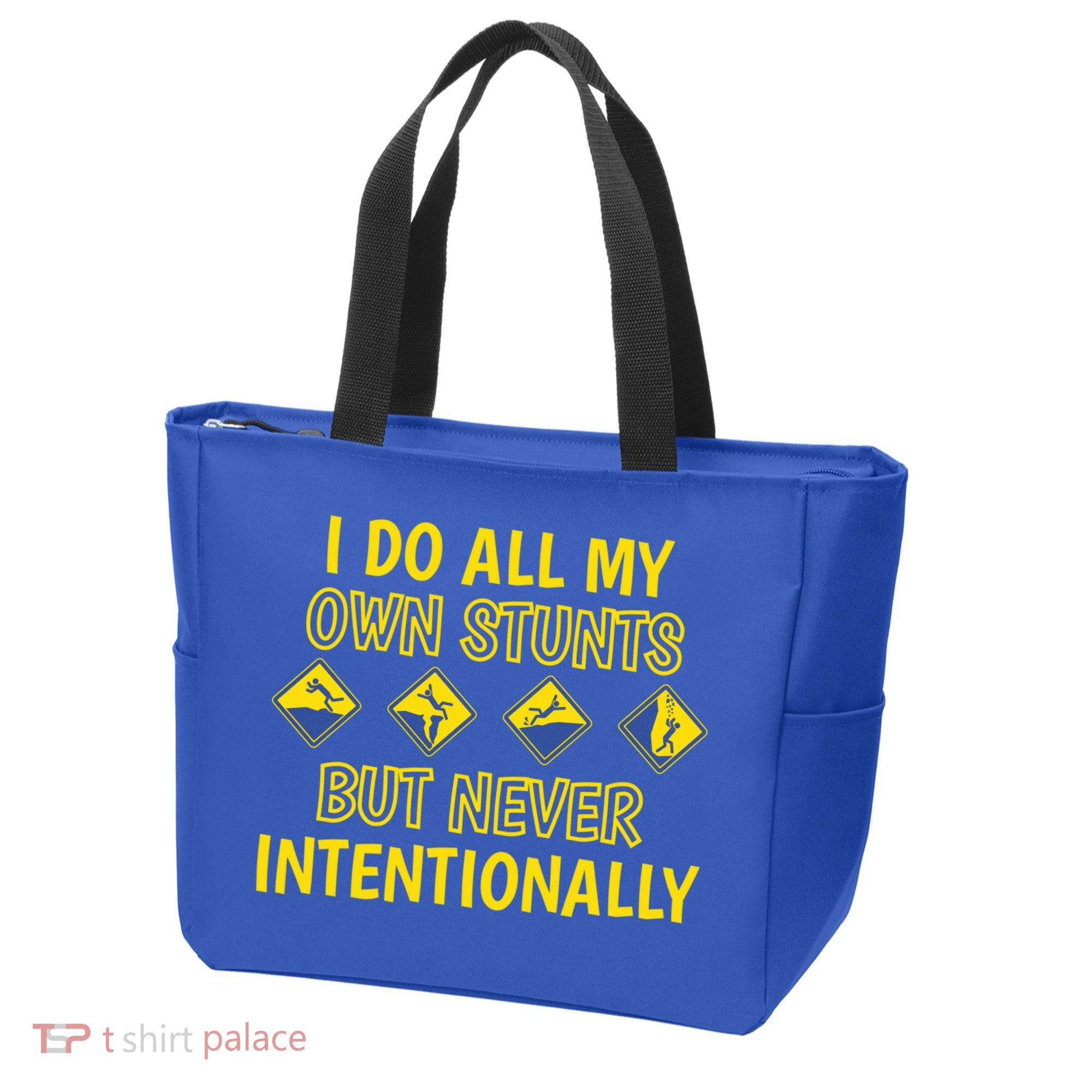 I Do All My Own Stunts Accident Prone Clumsy Get Well Funny Gift Tote Bag