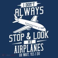 I DonT Always Stop And Look At Airplanes Golf Towel thumb 3