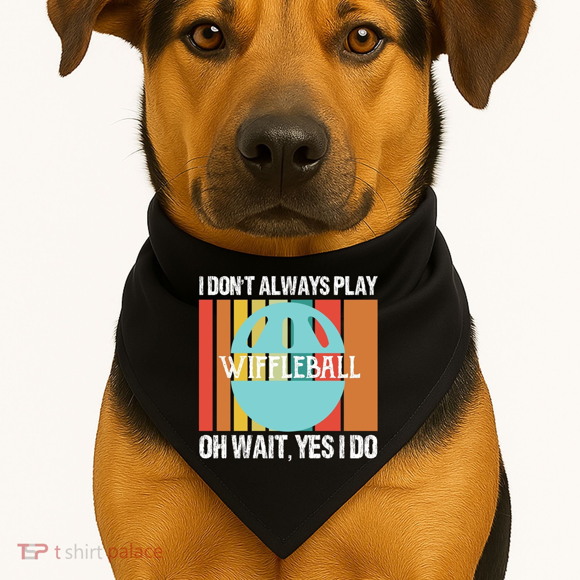 I Don't Always Play WiffleBall Oh Wait USA-Made Doggie Bandana