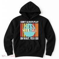 I Don't Always Play WiffleBall Oh Wait Hoodie thumb 0