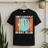I Don't Always Play WiffleBall Oh Wait T-Shirt thumb 2