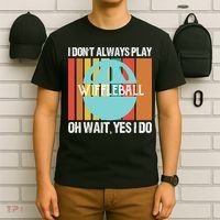 I Don't Always Play WiffleBall Oh Wait T-Shirt thumb 6