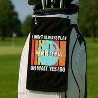 I Don't Always Play WiffleBall Oh Wait Golf Towel thumb 2