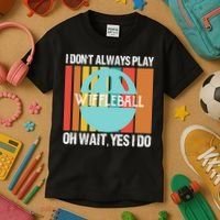 I Don't Always Play WiffleBall Oh Wait Kids T-Shirt thumb 3
