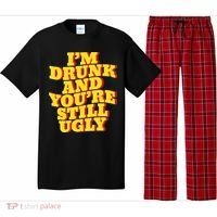 Im Drunk And Youre Still Ugly Drunk Jokes Alcohol Party Pajama Set thumb 0