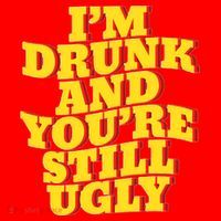 Im Drunk And Youre Still Ugly Drunk Jokes Alcohol Party Santa Hat thumb 1
