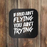 If dirt ain't flying for mud run & mud riding Mudding Coaster thumb 0