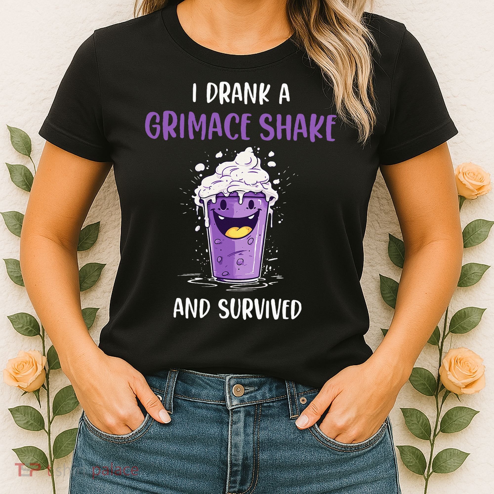 I drank a grimace shake and survived Women's T-Shirt