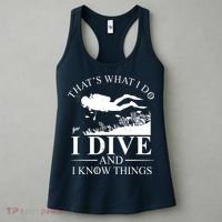 I Dive And I Know Things Scuba Diver Gift Scuba Diving Women's Tank Top thumb 3