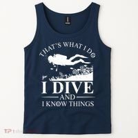 I Dive And I Know Things Scuba Diver Gift Scuba Diving Tank Top thumb 2