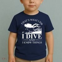 I Dive And I Know Things Scuba Diver Gift Scuba Diving Toddler T-Shirt thumb 2