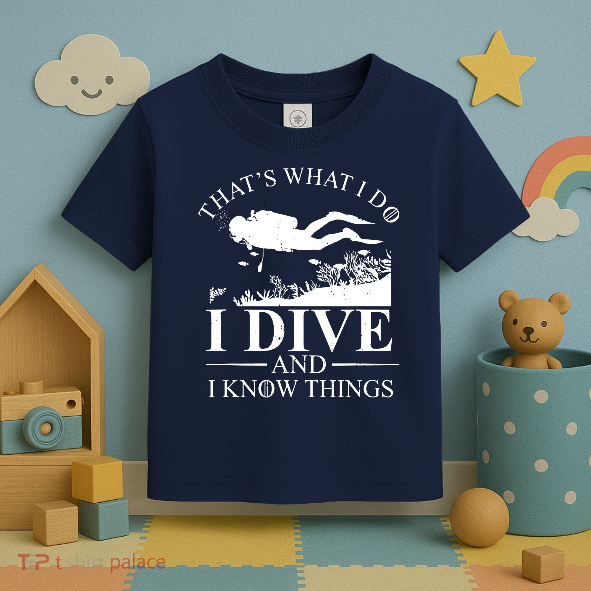 I Dive And I Know Things Scuba Diver Gift Scuba Diving Toddler T-Shirt
