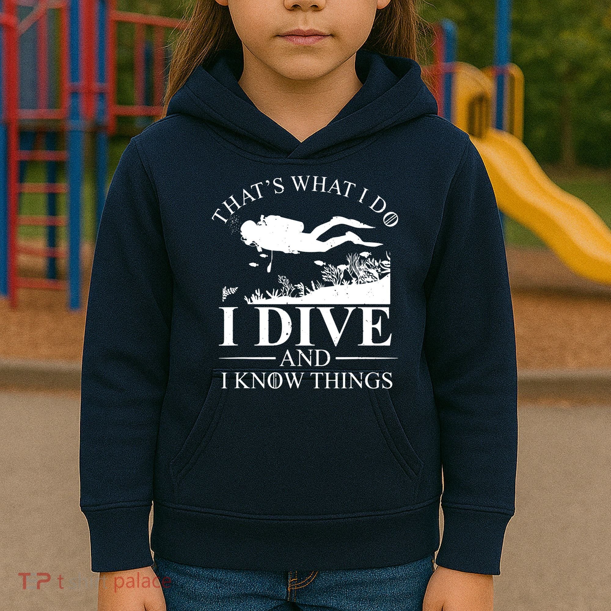 I Dive And I Know Things Scuba Diver Gift Scuba Diving Kids Hoodie
