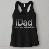 IDad There's No App For That Funny Women's Tank Top thumb 3