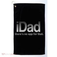 IDad There's No App For That Funny Golf Towel thumb 0