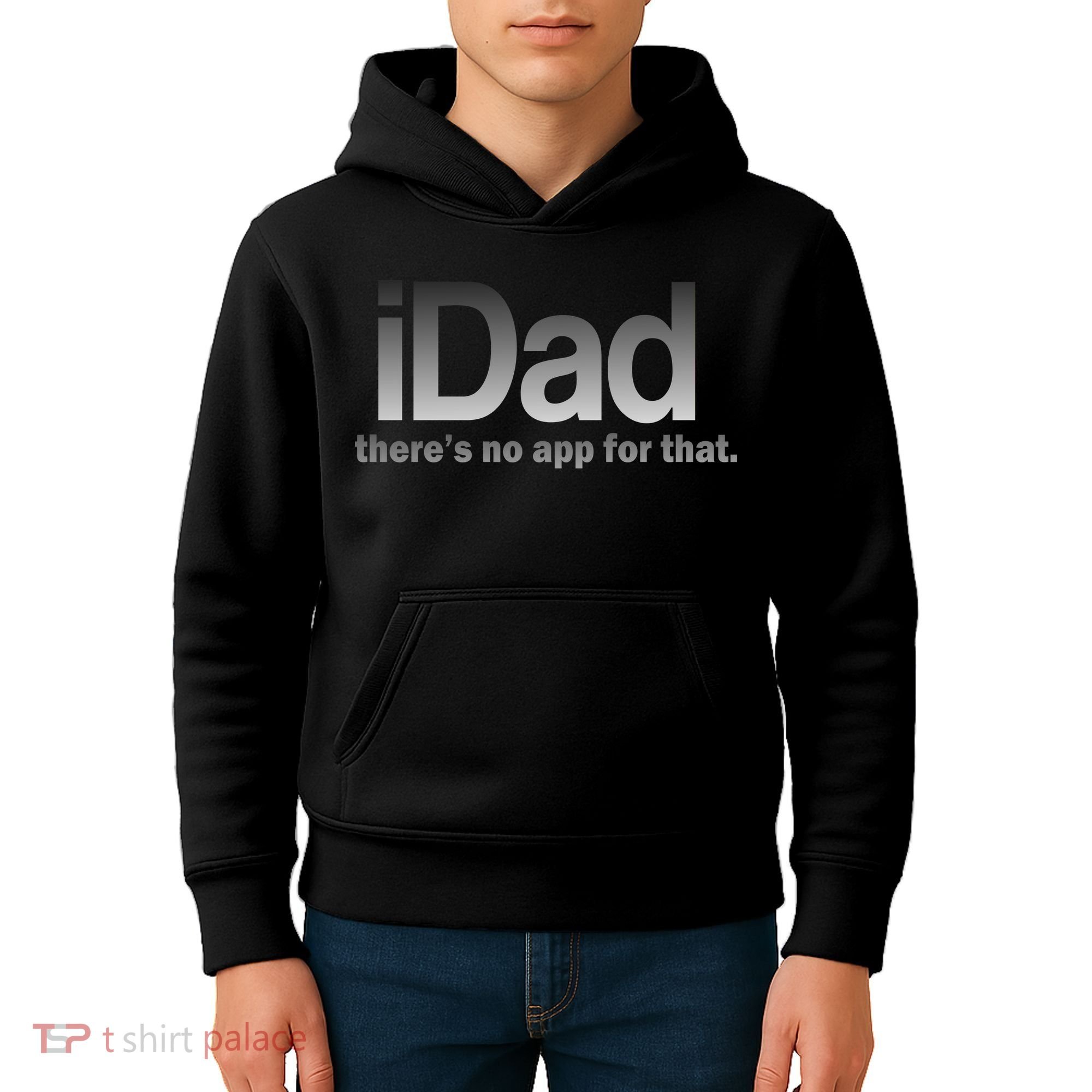 IDad There's No App For That Funny Kids Hoodie