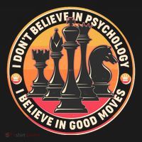 I Don't Believe In Psychology I Believe In Good Moves Chess Fan Women's Tank Top thumb 5