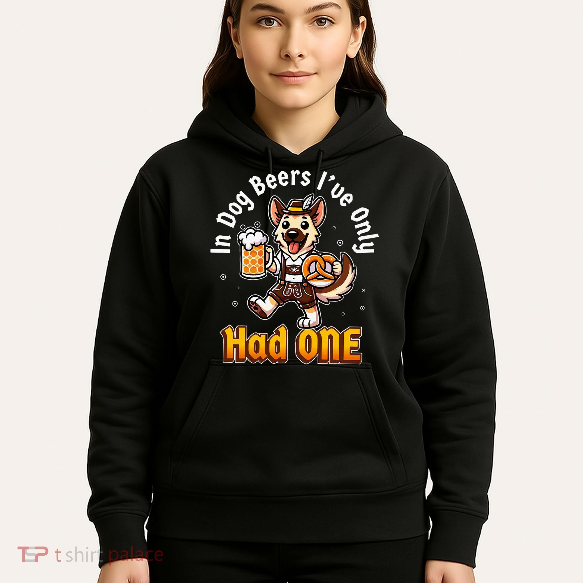 In Dog Beers IVe Only Had One Oktoberfest Drinking Hoodie
