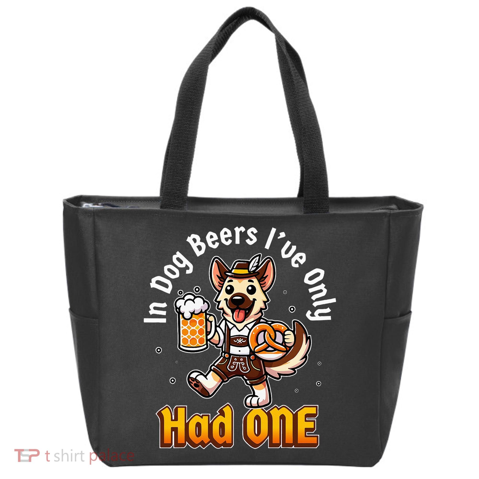 In Dog Beers IVe Only Had One Oktoberfest Drinking Tote Bag
