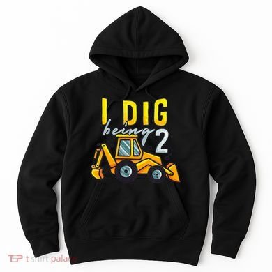 I Dig Being 2 Excavator Construction 2nd Birthday Party Hoodie