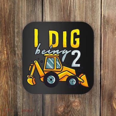 I Dig Being 2 Excavator Construction 2nd Birthday Party Coaster
