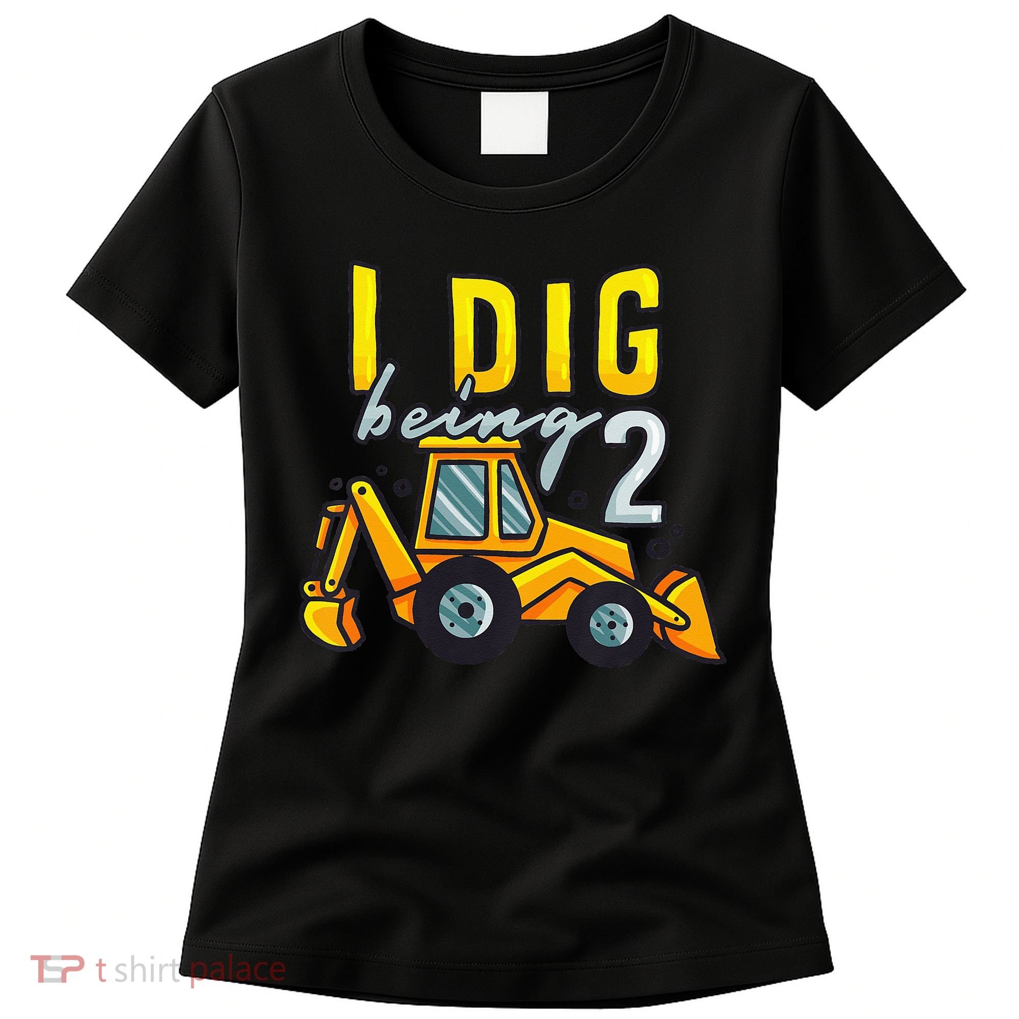I Dig Being 2 Excavator Construction 2nd Birthday Party Women's T-Shirt
