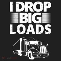 I Drop Big Loads Funny Truck Driver Gift Tumbler thumb 3