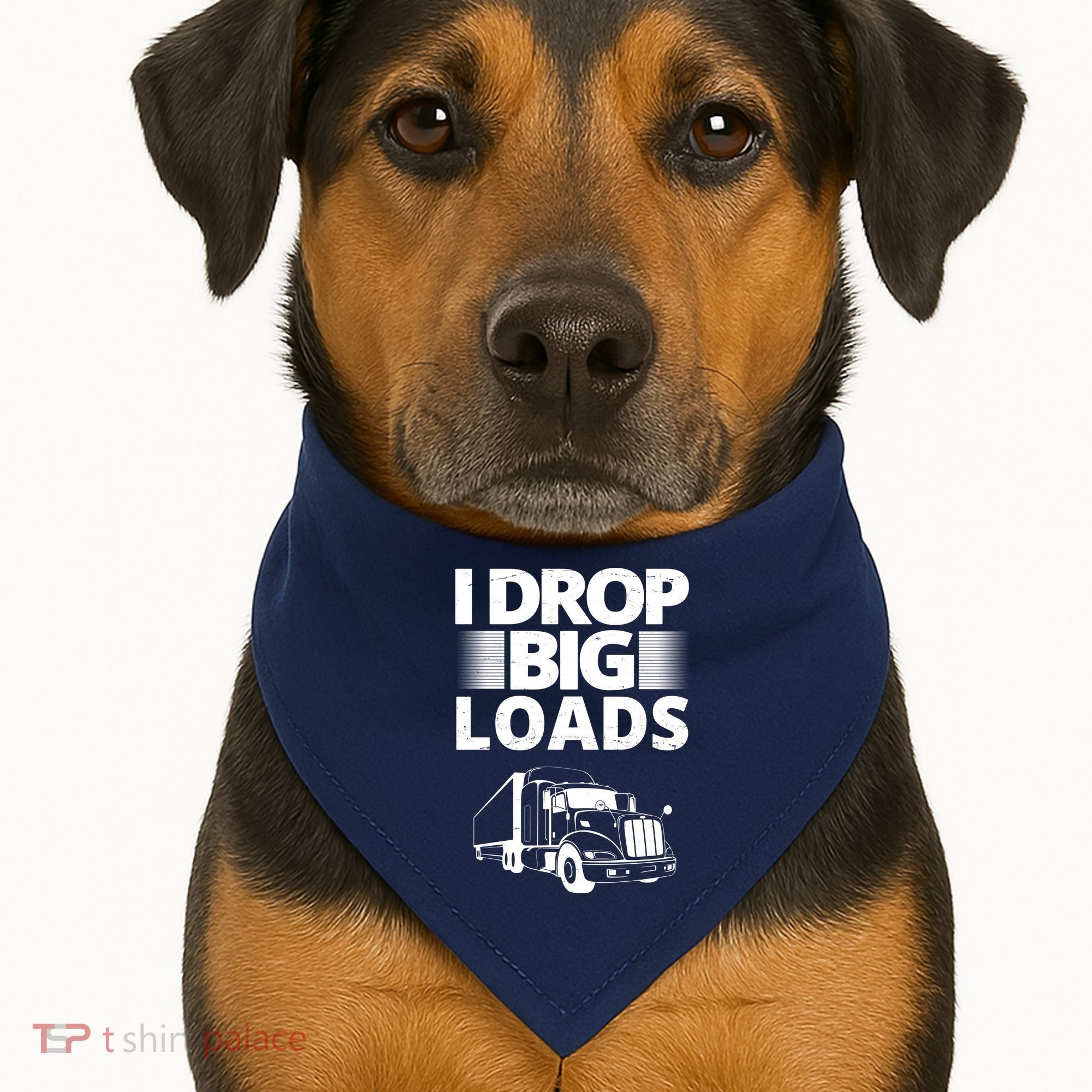 I Drop Big Loads Funny Truck Driver Gift USA-Made Doggie Bandana