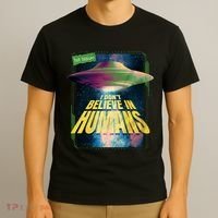 I Don't Believe In Humans UFO T-Shirt thumb 3