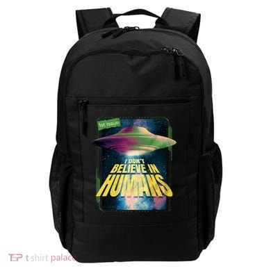 I Don't Believe In Humans UFO Backpack