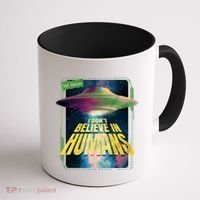 I Don't Believe In Humans UFO Coffee Mug thumb 1
