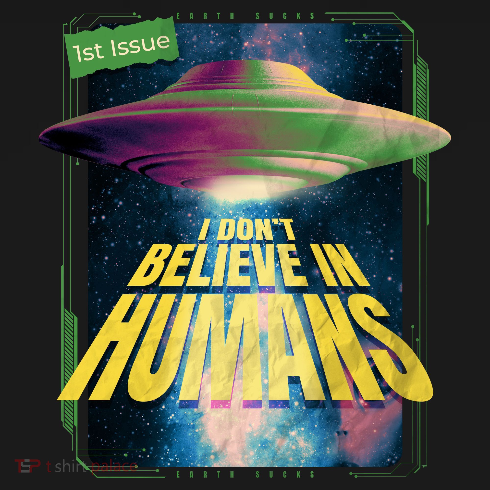 I Don't Believe In Humans UFO Mousepad