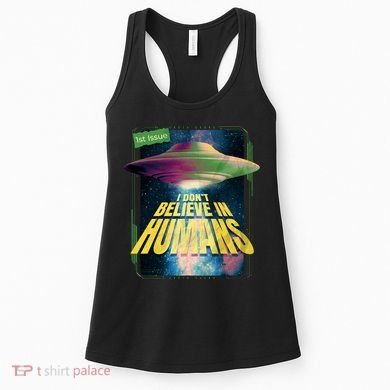I Don't Believe In Humans UFO Women's Tank Top