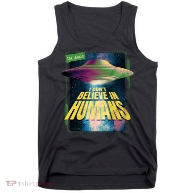 I Don't Believe In Humans UFO Tank Top