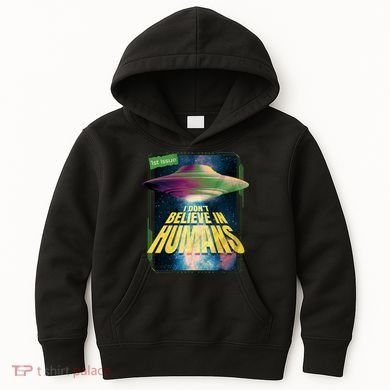 I Don't Believe In Humans UFO Kids Hoodie