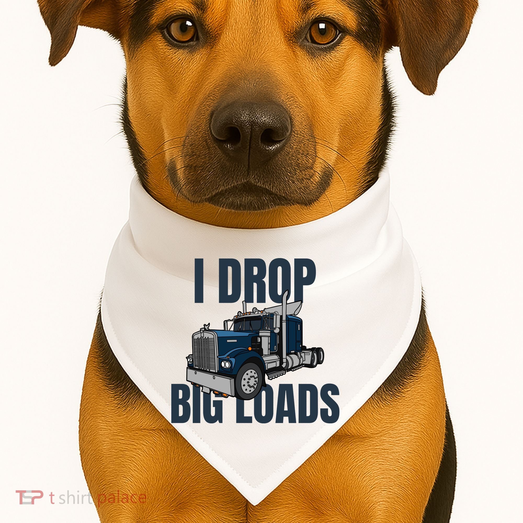 I Drop Big Loads Trucking Funny Trucker Truck Driver USA-Made Doggie Bandana