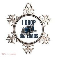 I Drop Big Loads Trucking Funny Trucker Truck Driver Ornament thumb 0