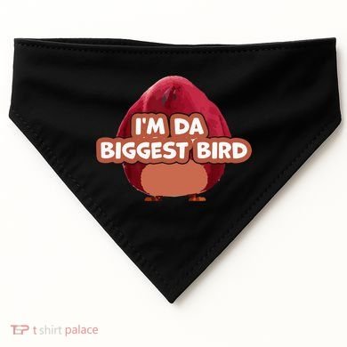 I'm Da Biggest Bird , I'm The Biggest Bird Meme USA-Made Doggie Bandana
