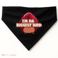 I'm Da Biggest Bird , I'm The Biggest Bird Meme USA-Made Doggie Bandana thumb 0