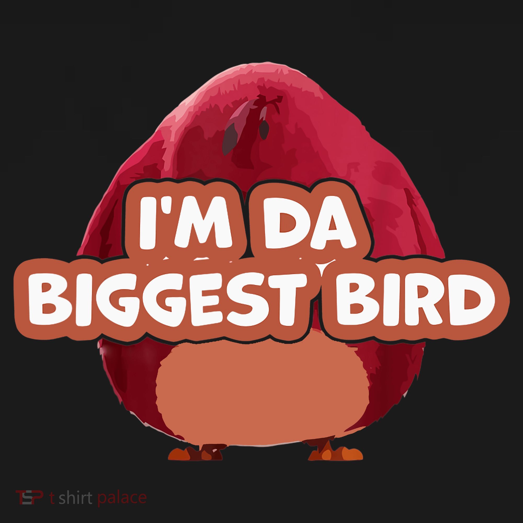 I'm Da Biggest Bird , I'm The Biggest Bird Meme Hoodie