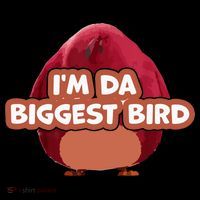 I'm Da Biggest Bird , I'm The Biggest Bird Meme Sweatshirt thumb 3
