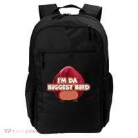 I'm Da Biggest Bird , I'm The Biggest Bird Meme Backpack thumb 0