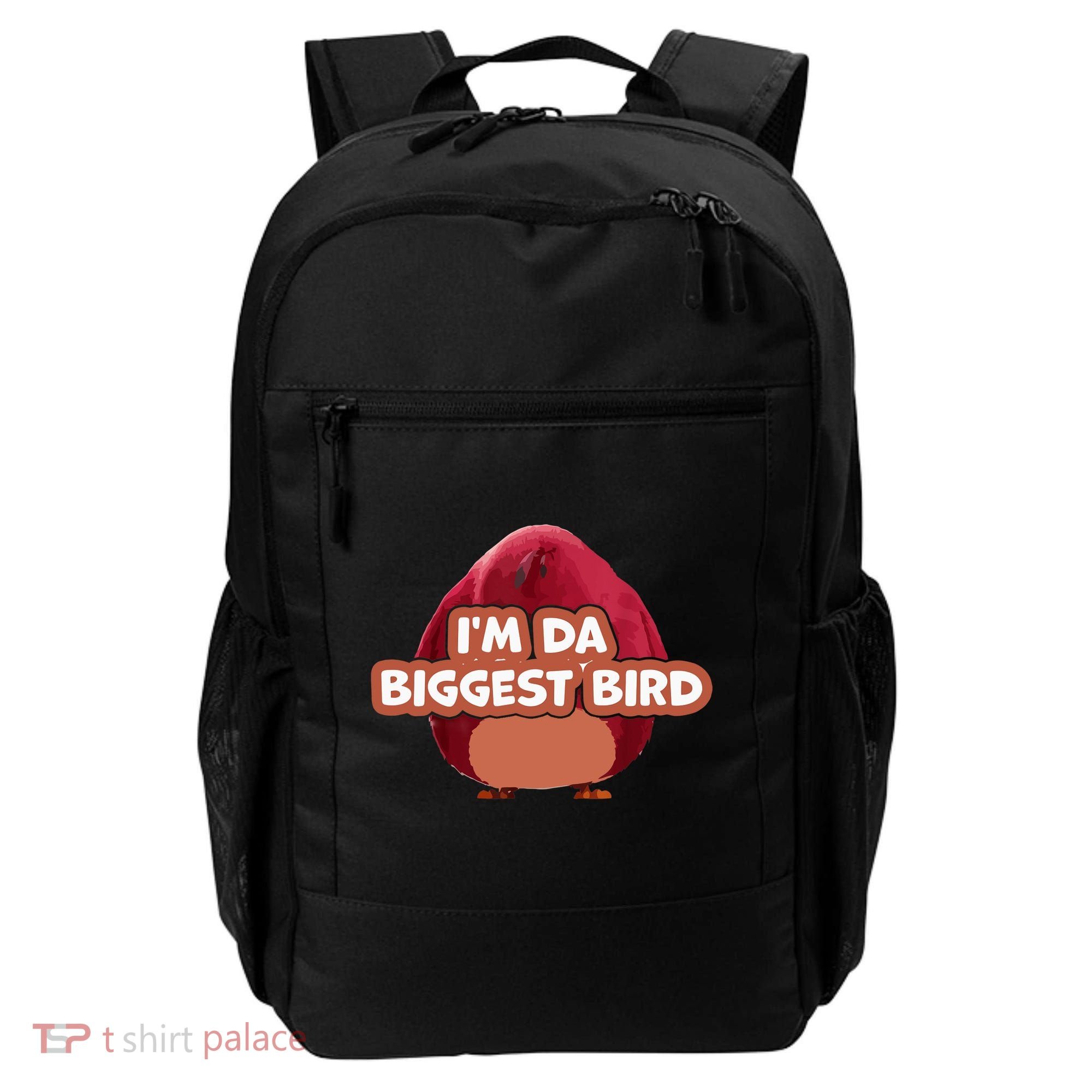 I'm Da Biggest Bird , I'm The Biggest Bird Meme Backpack