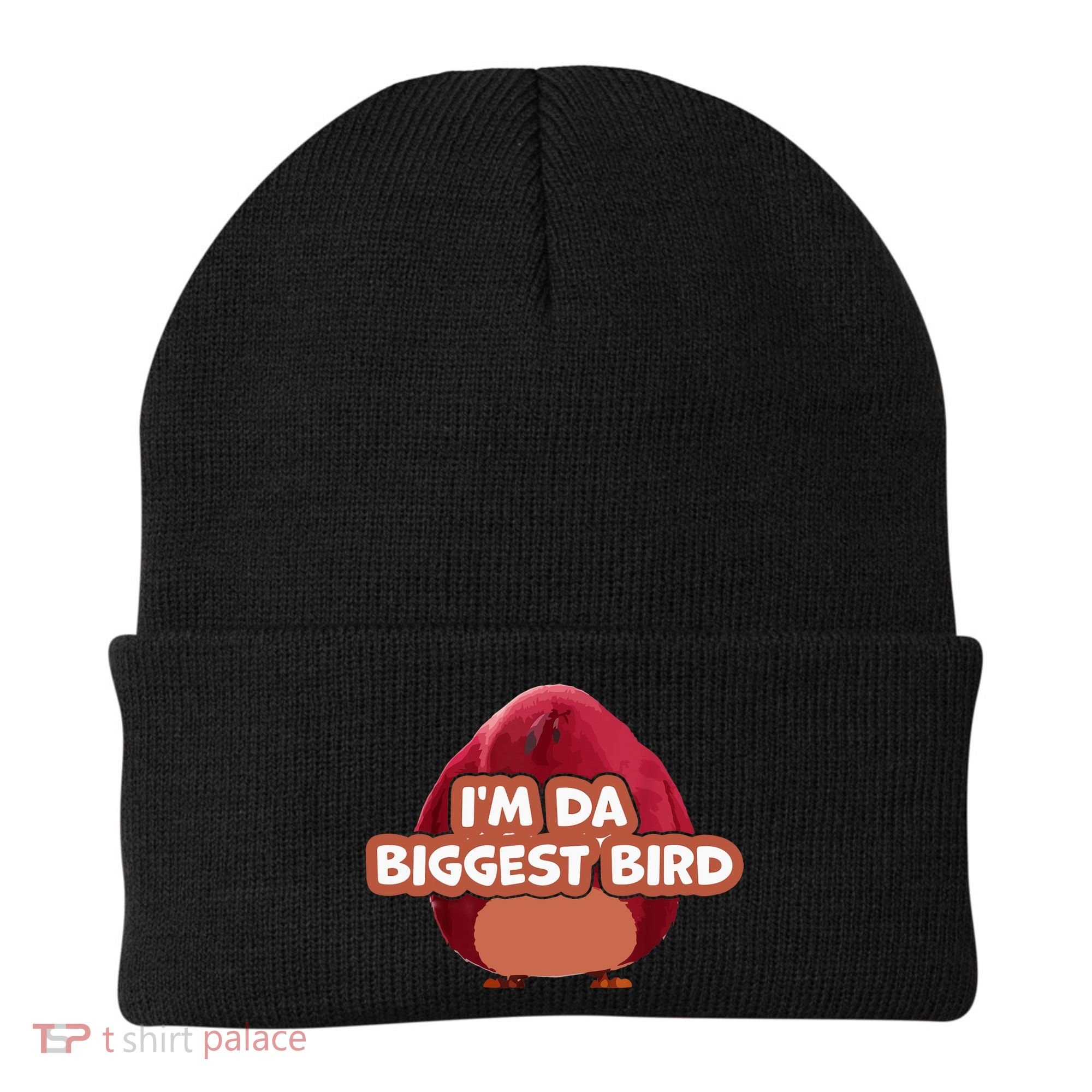 I'm Da Biggest Bird , I'm The Biggest Bird Meme Beanie