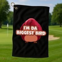 I'm Da Biggest Bird , I'm The Biggest Bird Meme Golf Towel thumb 1