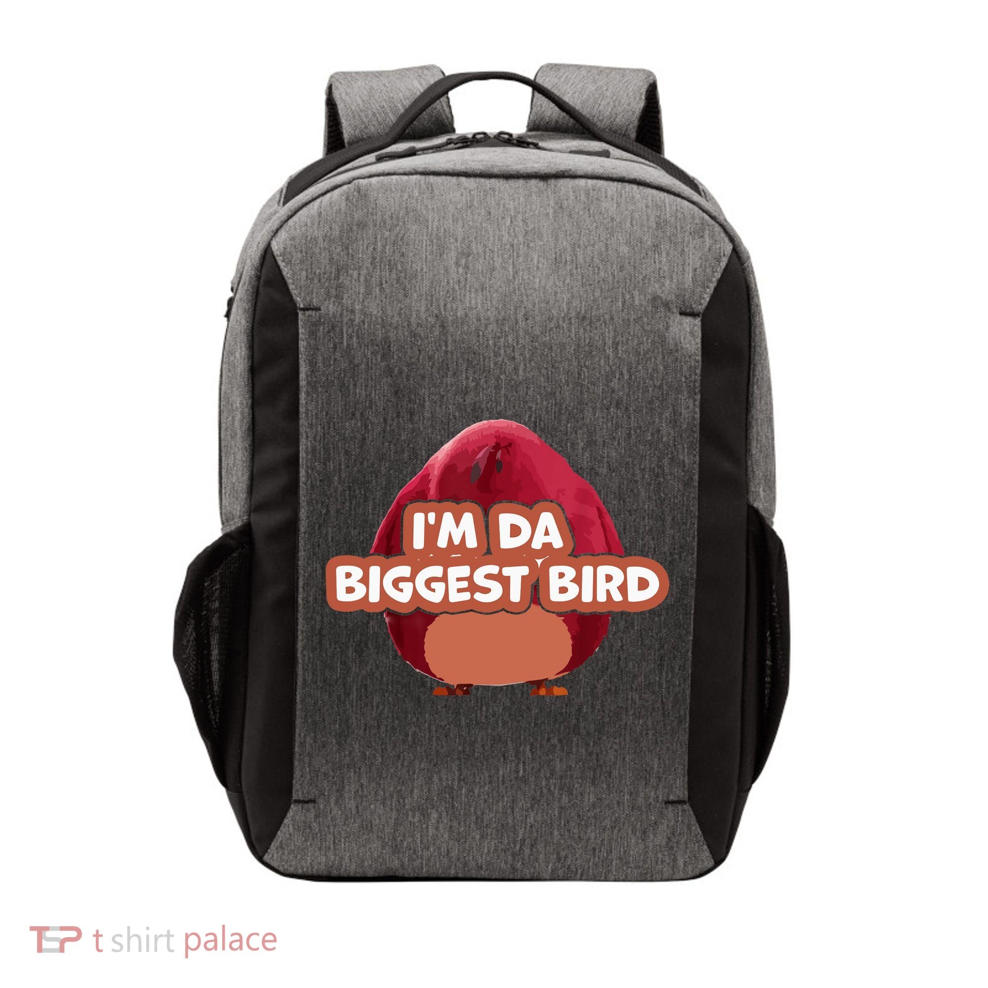 I'm Da Biggest Bird , I'm The Biggest Bird Meme Vector Backpack