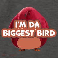 I'm Da Biggest Bird , I'm The Biggest Bird Meme Vector Backpack thumb 2