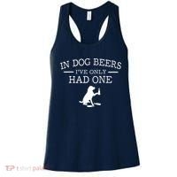 In Dog Beers I've Only Had One Women's Tank Top thumb 0